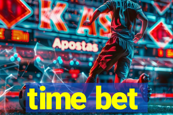 time bet