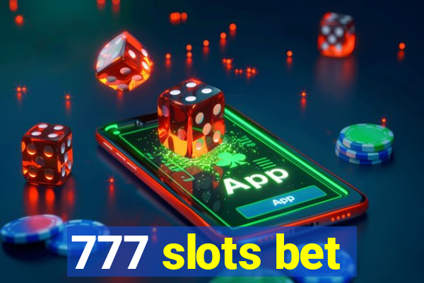 777 slots bet