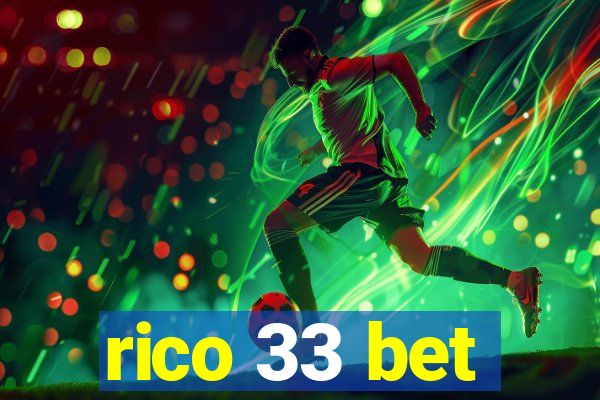 rico 33 bet