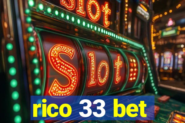 rico 33 bet