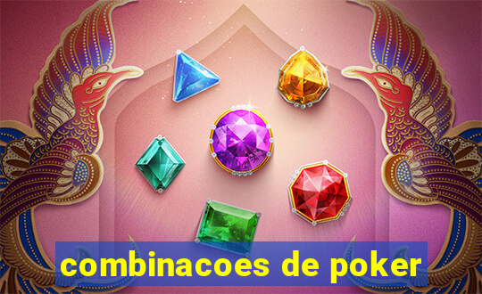 combinacoes de poker