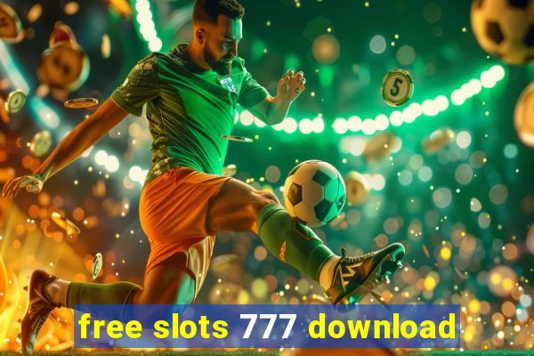 free slots 777 download