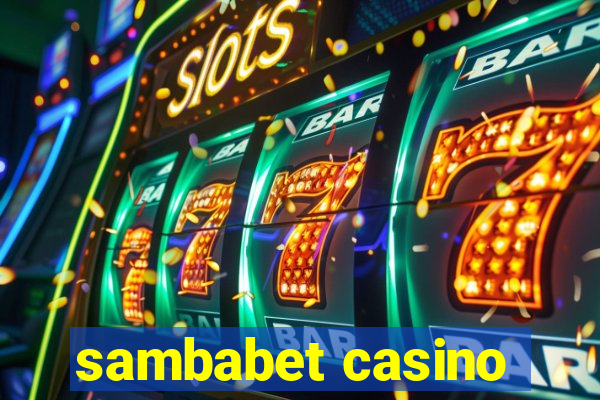 sambabet casino