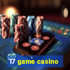 17 game casino