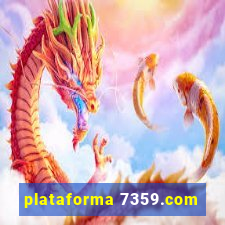 plataforma 7359.com