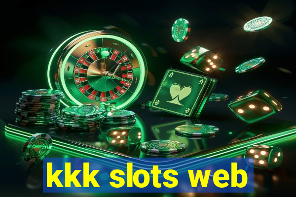 kkk slots web