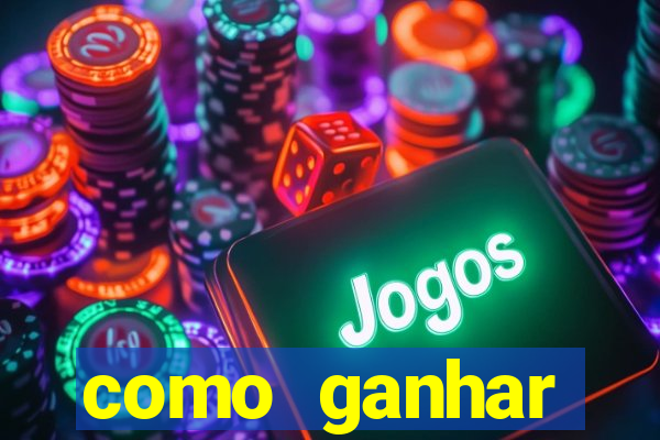 como ganhar dinheiro em jogo online