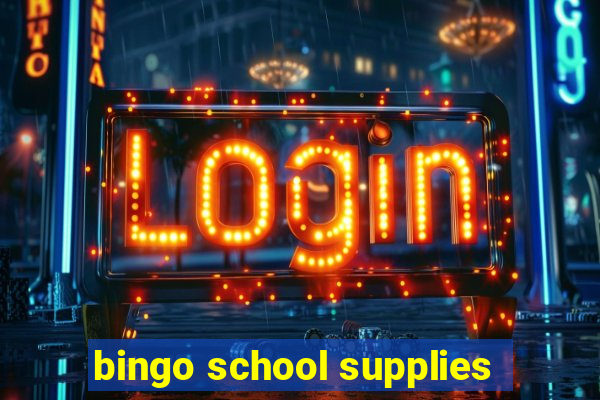 bingo school supplies