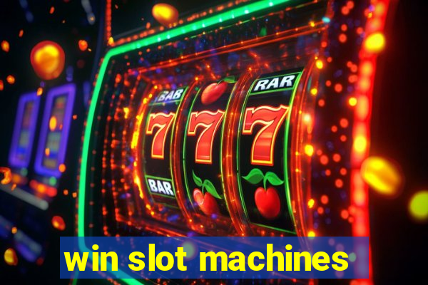 win slot machines