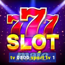 tv 0800 sport tv 1