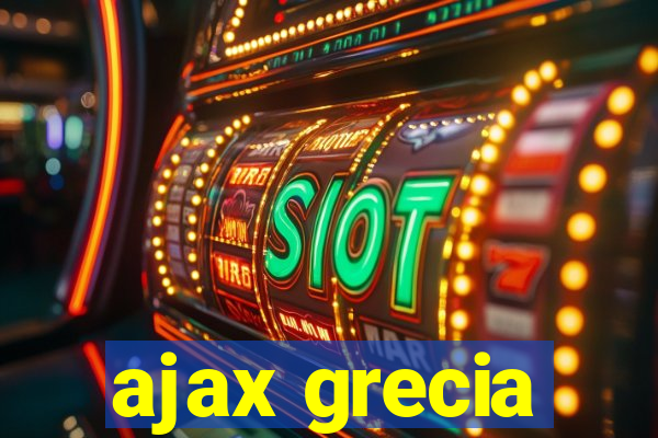 ajax grecia