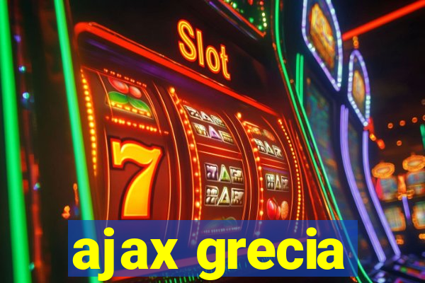 ajax grecia