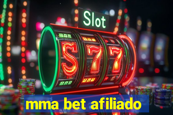 mma bet afiliado