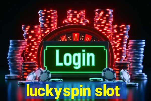 luckyspin slot