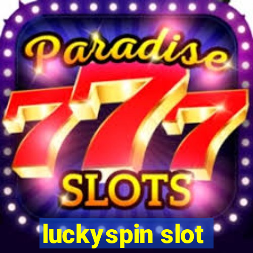 luckyspin slot