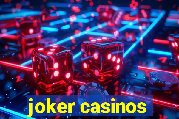 joker casinos