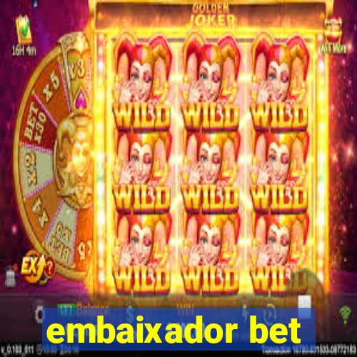 embaixador bet