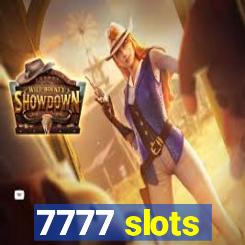 7777 slots