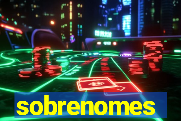 sobrenomes portugueses raros