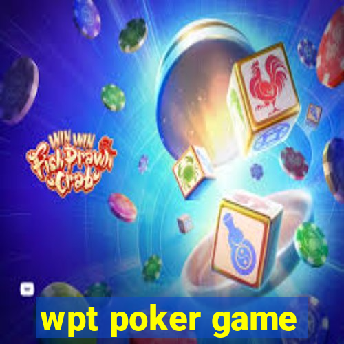 wpt poker game