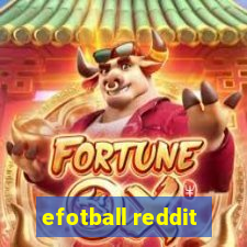 efotball reddit