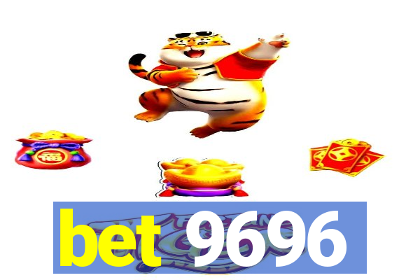 bet 9696