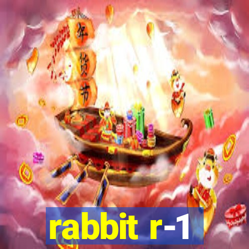 rabbit r-1