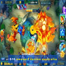 $10 neosurf casino australia