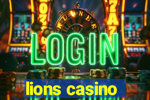 lions casino