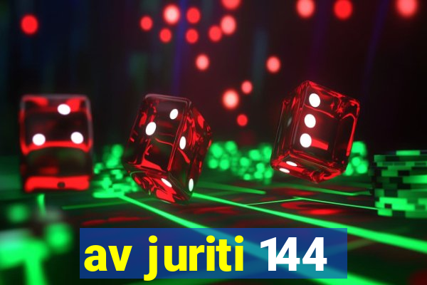 av juriti 144