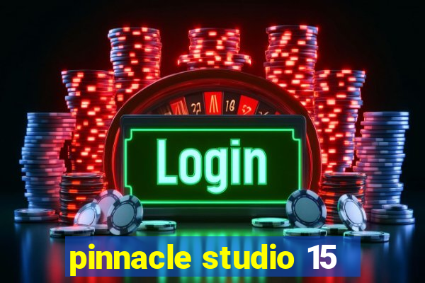 pinnacle studio 15