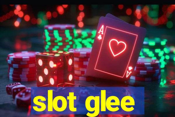 slot glee