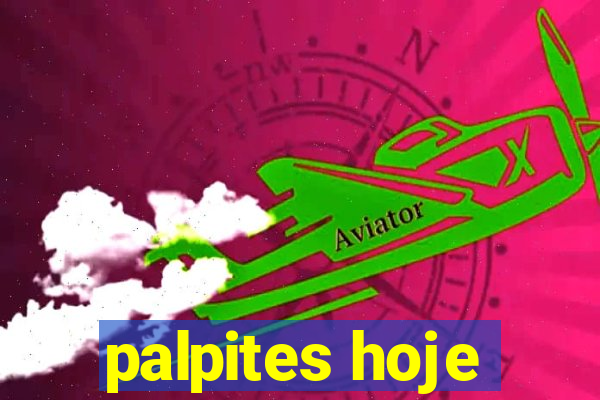 palpites hoje