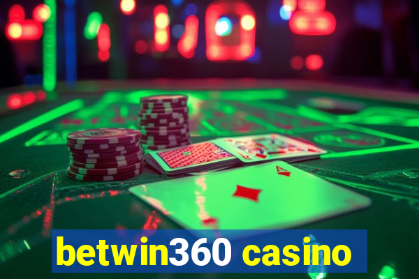 betwin360 casino