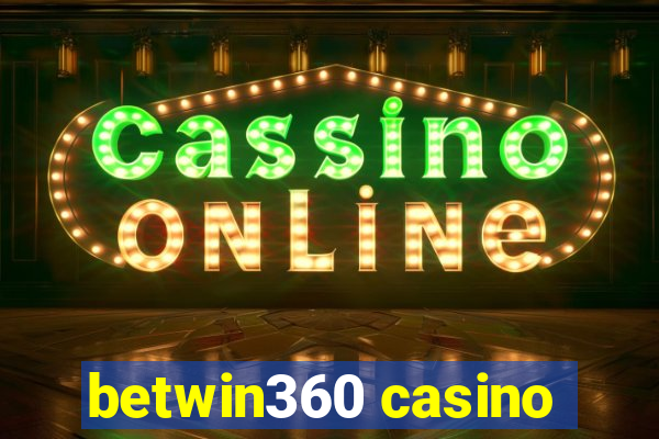 betwin360 casino