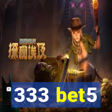 333 bet5