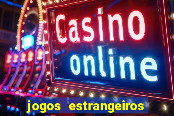 jogos estrangeiros para ganhar dinheiro