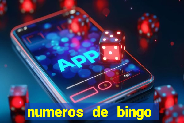 numeros de bingo del 1 al 75