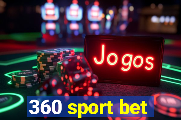 360 sport bet