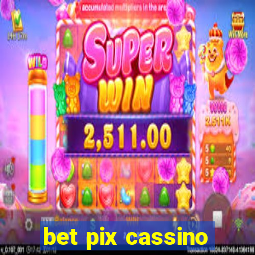 bet pix cassino