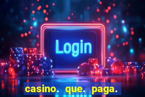 casino. que. paga. no. pix.