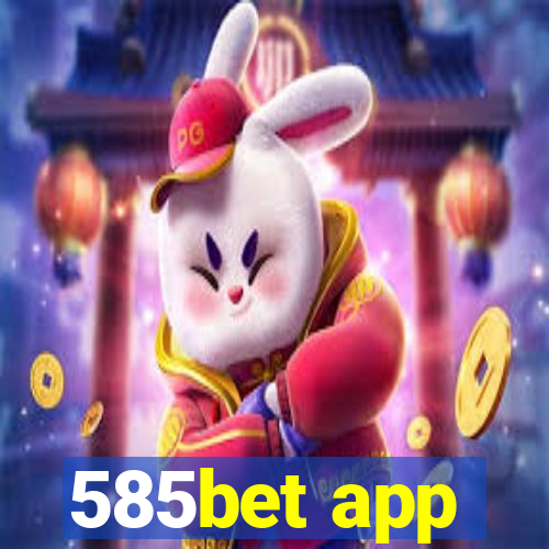 585bet app