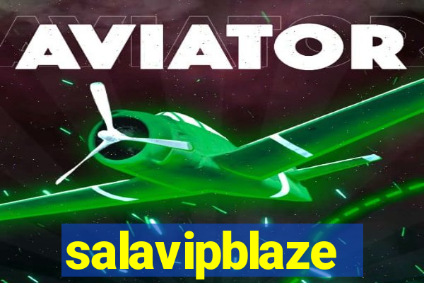 salavipblaze