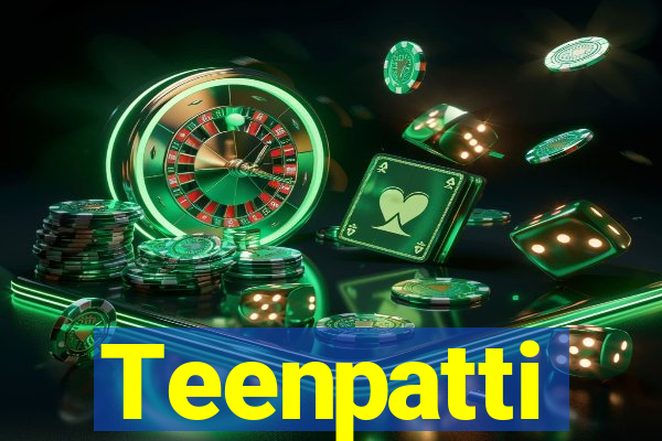 Teenpatti