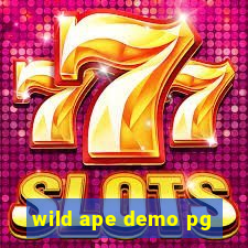 wild ape demo pg