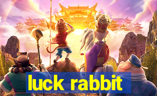 luck rabbit