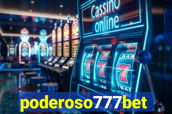 poderoso777bet