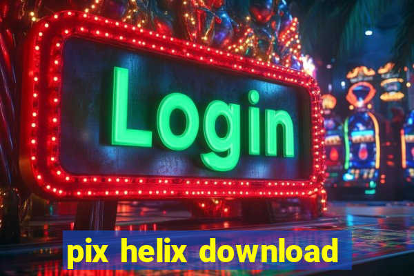 pix helix download