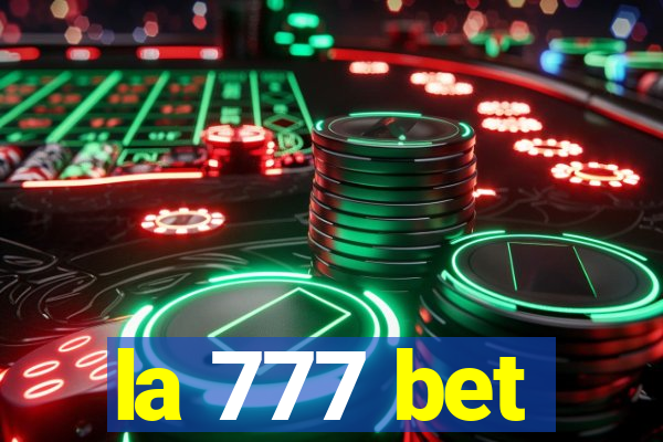 la 777 bet