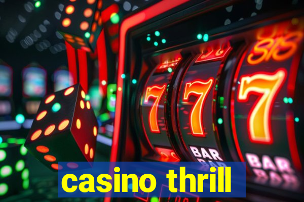 casino thrill